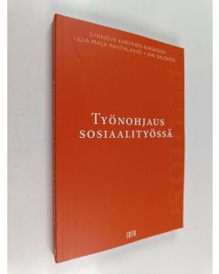 Kirjailijan Synnöve Karvinen-Niinikoski käytetty kirja Työnohjaus sosiaalityössä