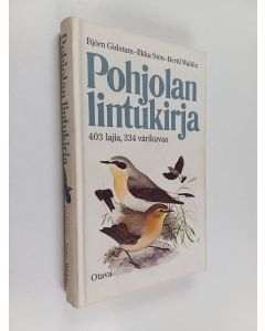 Kirjailijan Björn Gidstam käytetty kirja Pohjolan lintukirja