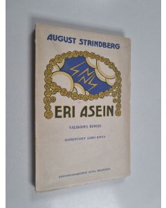 Kirjailijan August Strindberg & Aarni Kouta käytetty kirja Eri asein - valikoima runoja