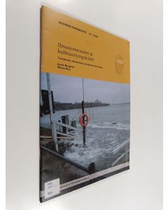 Kirjailijan Jonna Berghäll käytetty teos Ilmastonmuutos ja kulttuuriympäristö : tunnistetut vaikutukset ja haasteet Suomessa