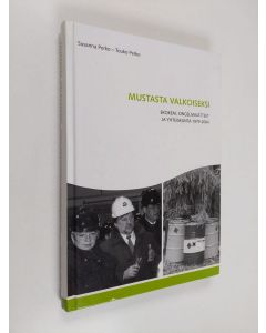 Kirjailijan Susanna Perko käytetty kirja Mustasta valkoiseksi : Ekokem, ongelmajätteet ja yhteiskunta 1979-2004