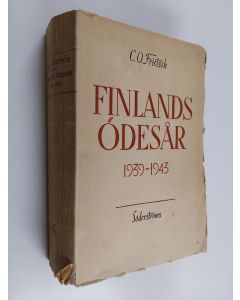 Kirjailijan C. O. Frietsch käytetty kirja Finlands ödesår : 1939-1943