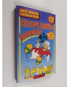 Kirjailijan Walt Disney käytetty kirja Roope Ankka lennossa