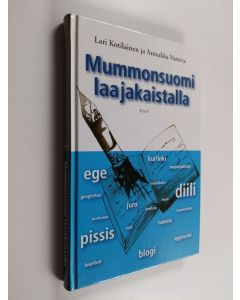 Kirjailijan Annukka Varteva & Lari Kotilainen käytetty kirja Mummonsuomi laajakaistalla