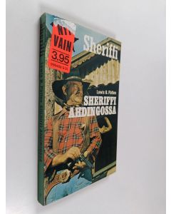 Kirjailijan Lewis B. Patten käytetty kirja Sheriffi ahdingossa