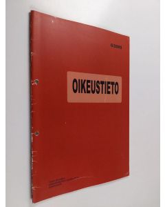 käytetty teos Oikeustieto 6/2005 : Turun yliopiston oikeustieteellisen tiedekunnan yksityisoikeuden tiedotuslehti