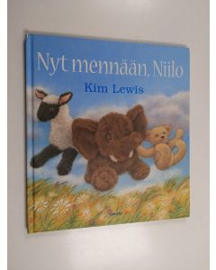 Kirjailijan Kim Lewis käytetty kirja Nyt mennään, Niilo