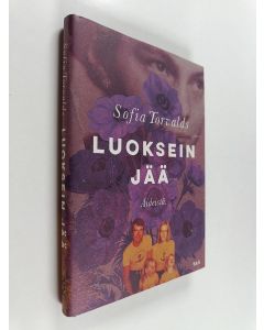 Kirjailijan Sofia Torvalds käytetty kirja Luoksein jää : äideistä