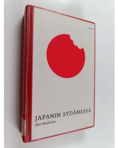 Kirjailijan Alan Macfarlane käytetty kirja Japanin sydämessä