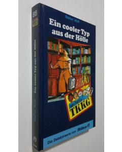 Kirjailijan Stefan Wolf käytetty kirja Ein cooler Typ aus der Hölle (ERINOMAINEN)