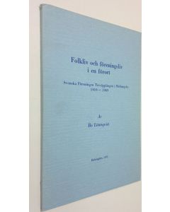 Kirjailijan Bo Lönnqvist käytetty kirja Folkliv och föreningsliv i en förort : svenska föreningen Treväpplingen 1919-1969