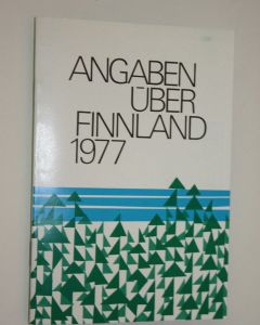 käytetty teos Angaben uber Finnland 1977