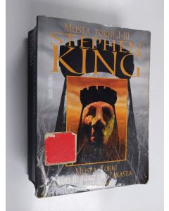 Kirjailijan Stephen King käytetty kirja Musta torni 1-3 : Musta torni ; Kolme korttia pakasta ; Joutomaa