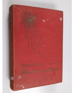 Kirjailijan Ferdinand Brockes käytetty kirja Maailman valtiaat