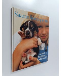 Kirjailijan Astrid Bergman Sucksdorff käytetty kirja Saaran koiranpentu
