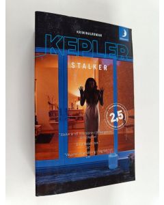 Kirjailijan Lars Kepler käytetty kirja Stalker : kriminalroman