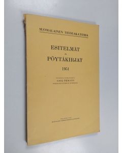 käytetty kirja Suomalainen tiedeakatemia : esitelmät ja pöytäkirjat 1951