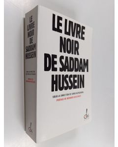 Kirjailijan Chris Kutschera käytetty kirja Le livre noir de Saddam Hussein