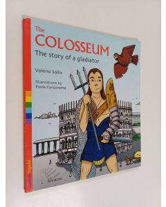 Kirjailijan Valerio Sailis käytetty kirja The Colosseum. The Story of a Gladiator
