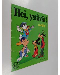 Kirjailijan Walt Disney käytetty teos Hei, ystävät!