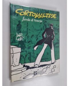 Kirjailijan Hugo Pratt käytetty kirja Corto Maltese - favola di Venezia (sirat al bunduqiyyah)