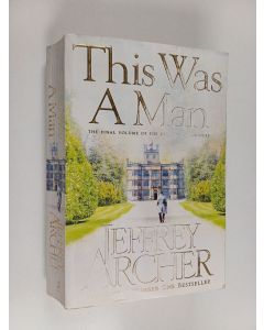 Kirjailijan Jeffrey Archer käytetty kirja This was a man
