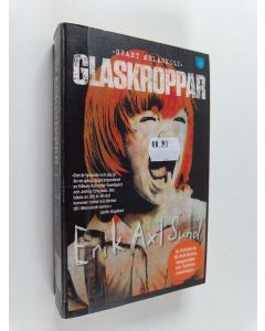 Kirjailijan Erik Axl Sund käytetty kirja Glaskroppar