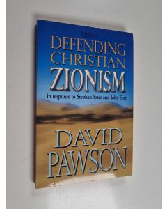 Kirjailijan J. David Pawson käytetty kirja Defending Christian Zionism