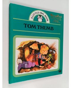 käytetty kirja Tom Thumb
