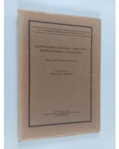 Kirjailijan Matti A. Sainio käytetty kirja Kasvatuksen ongelma 1800-luvun suomalaisessa teologiassa