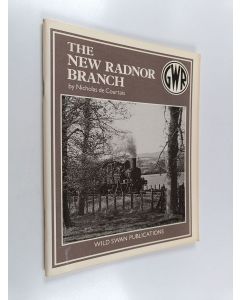 Kirjailijan Nicholas De Courtais käytetty teos The New Radnor Branch