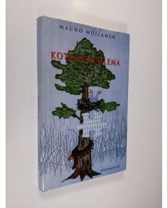 Kirjailijan Mauno Moilanen käytetty kirja Kotkan kuolema : romaani