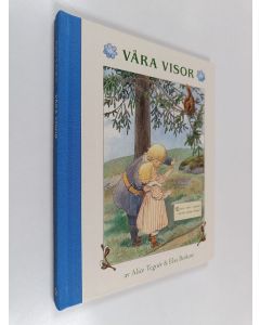 Kirjailijan Alice Tegnér käytetty kirja Våra visor
