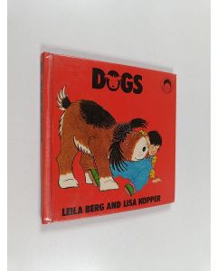 Kirjailijan Leila Berg käytetty kirja Dogs