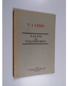 Kirjailijan V. I. Lenin käytetty kirja Valtio ja vallankumous