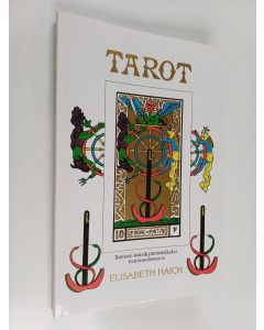 Kirjailijan Elisabeth Haich käytetty kirja Tarot ihmisen kaksikymmentäkaksi tietoisuudentasoa