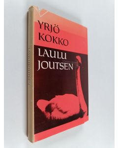 Kirjailijan Yrjö Kokko käytetty kirja Laulujoutsen