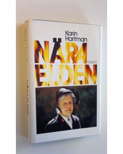 Kirjailijan Karin Hartman käytetty kirja Nära elden