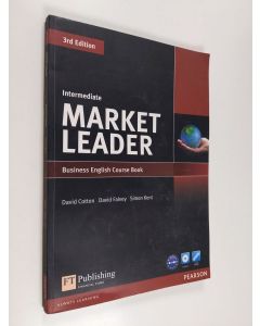 Kirjailijan David Cotton käytetty kirja Market Leader - Business English Course Book : Intermediate