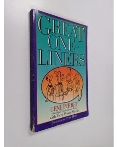 Kirjailijan Gene Perret & Terry Perret Martin käytetty kirja Great One-Liners