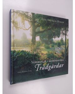 Kirjailijan Karl-Dietrich Buhler käytetty kirja Vandringar i skandinaviska trädgårdar