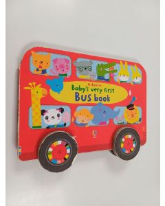 Kirjailijan Fiona Watt käytetty kirja Baby's Very First Bus Book