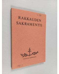 käytetty kirja Rakkauden sakramentti : avioliitto