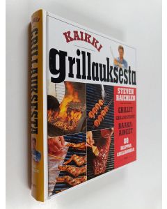 Kirjailijan Steven Raichlen käytetty kirja Kaikki grillauksesta