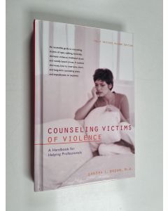 Kirjailijan Sandra L. Brown käytetty kirja Counseling Victims of Violence - A Handbook for Helping Professionals