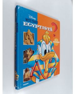 Kirjailijan Viviane König käytetty teos Mitä tiedät Egyptistä?