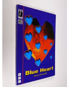 Kirjailijan Caryl Churchill käytetty kirja Blue heart