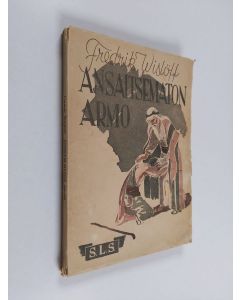 Kirjailijan Fredrik Wislöff käytetty kirja Ansaitsematon armo