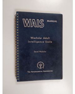 Kirjailijan David Wechsler käytetty teos Manual for the Wechsler Adult Intelligence Scale