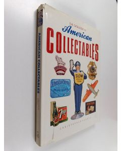 Kirjailijan Christopher Pearce käytetty kirja The catalogue of American collectibles